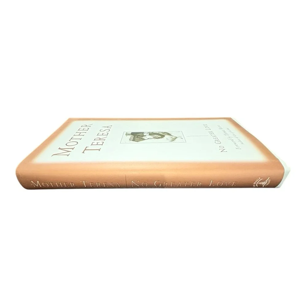 Mother Teresa No Greater Love Hardcover 1997 with Dust‎ Jacket